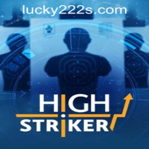 Discover the Thrilling World of HighStriker and Lucky222 PH Login